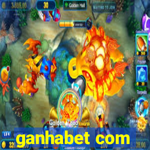 ganhabet com